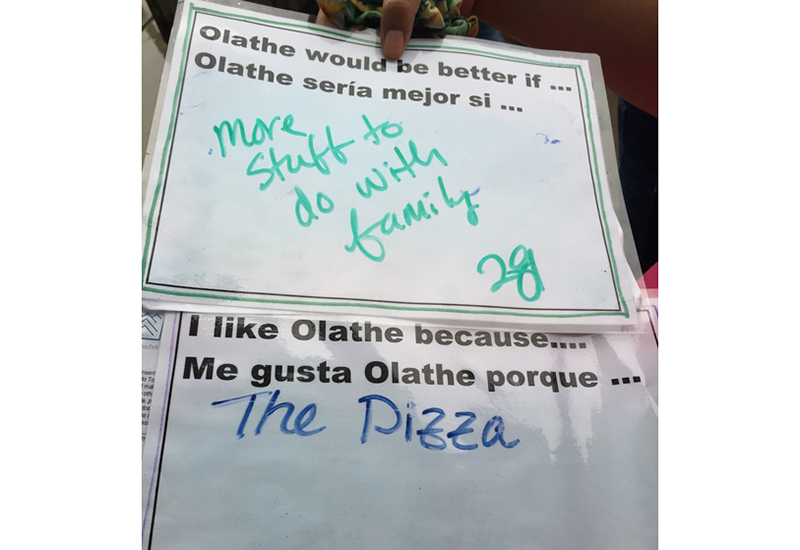 I like Olathe because...of the pizza. Olathe would be better if...there was more stuff to do with family.